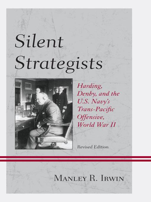 Title details for Silent Strategists by Manley R. Irwin - Available